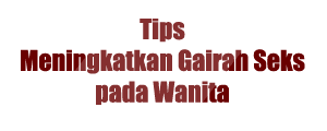 gairah seks